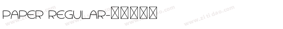 Paper Regular字体转换